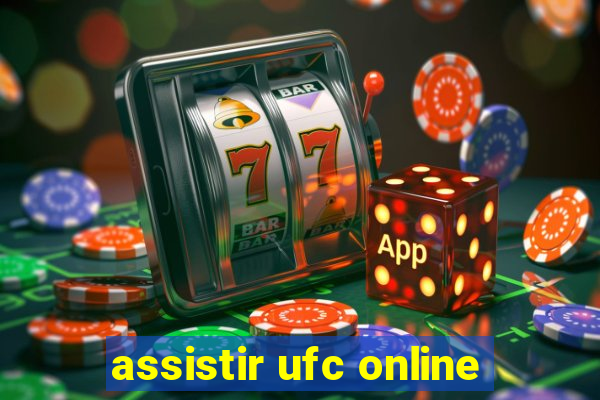 assistir ufc online