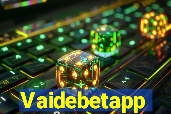 Vaidebetapp