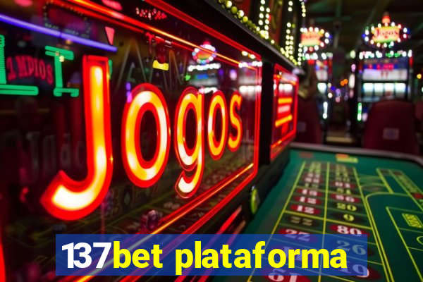 137bet plataforma