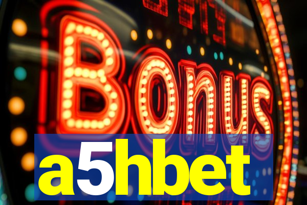 a5hbet