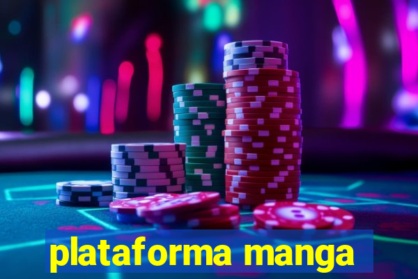 plataforma manga