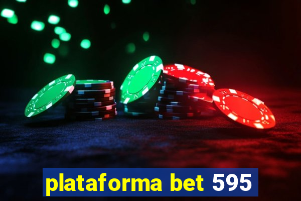 plataforma bet 595