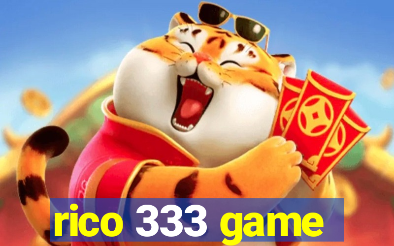 rico 333 game