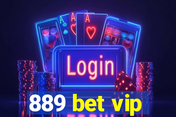 889 bet vip