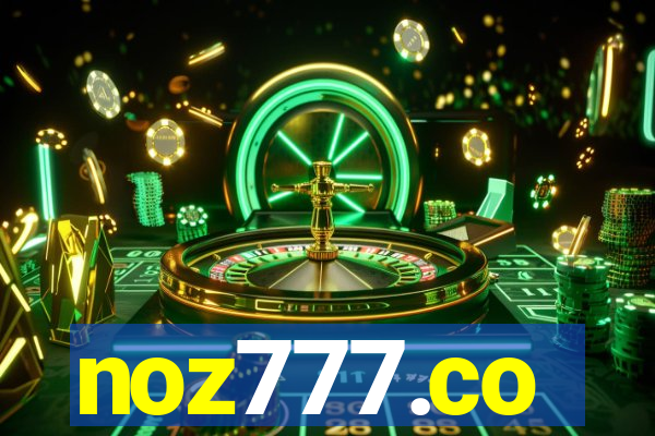 noz777.co