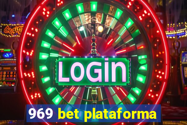 969 bet plataforma