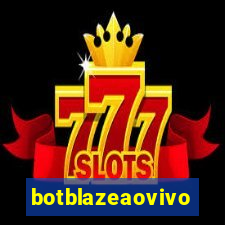 botblazeaovivo