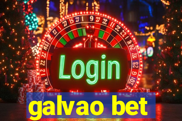 galvao bet