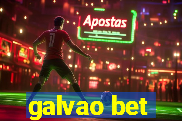 galvao bet