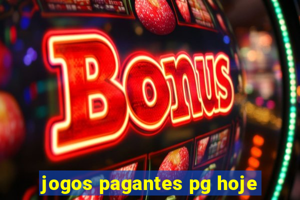 jogos pagantes pg hoje