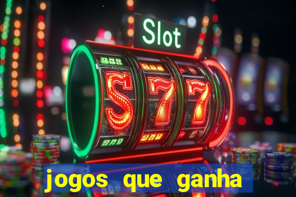 jogos que ganha dinheiro de verdade sem precisar depositar nada