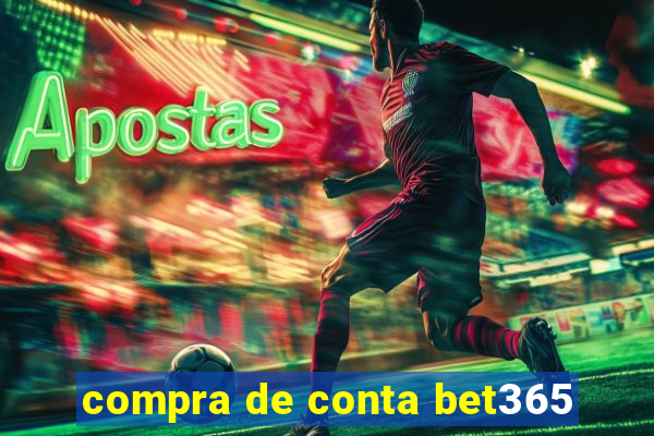 compra de conta bet365