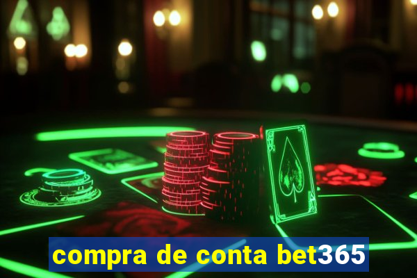 compra de conta bet365