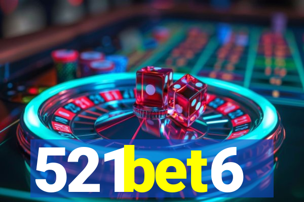 521bet6