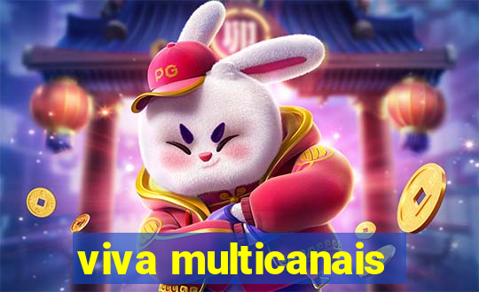 viva multicanais