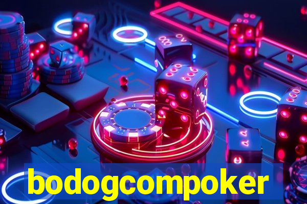 bodogcompoker