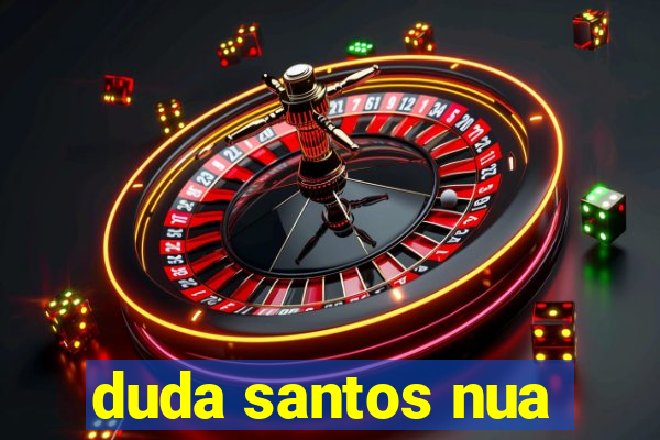 duda santos nua