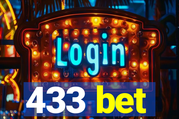 433 bet