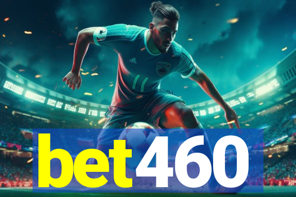 bet460