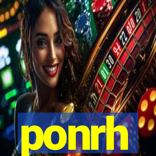 ponrh