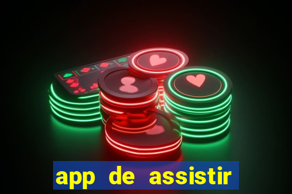 app de assistir jogo ao vivo gratis