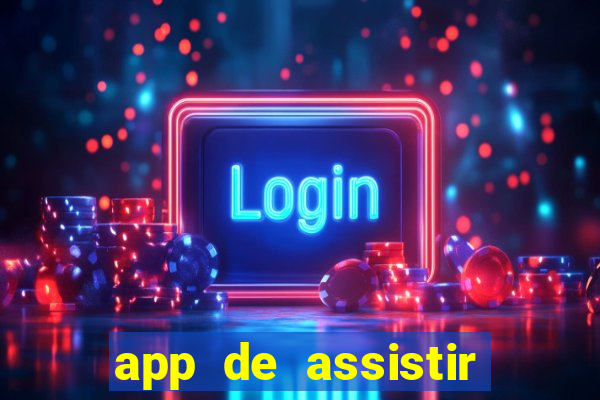 app de assistir jogo ao vivo gratis