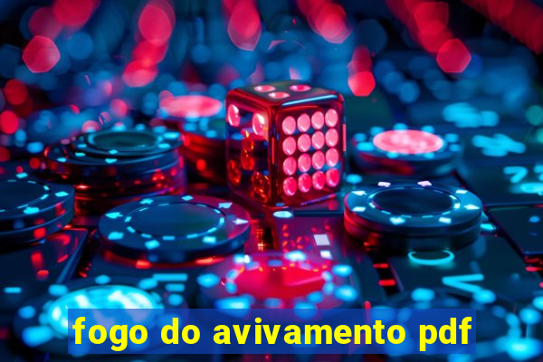 fogo do avivamento pdf