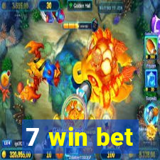 7 win bet