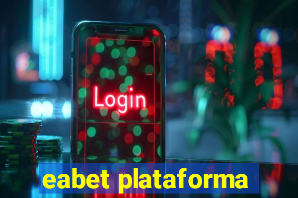 eabet plataforma