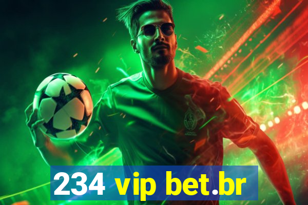 234 vip bet.br