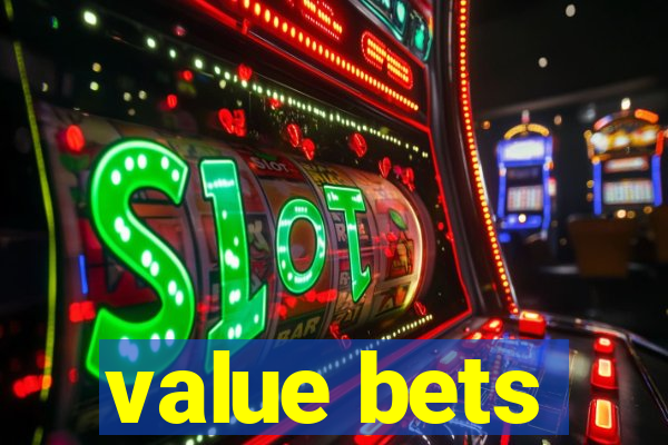 value bets