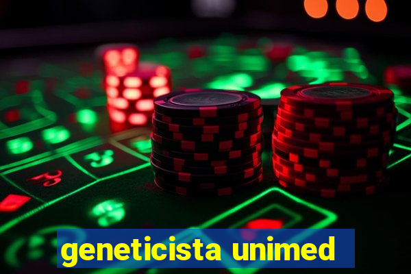 geneticista unimed