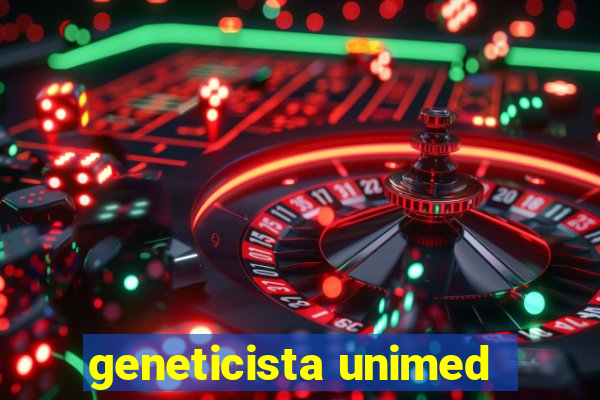 geneticista unimed