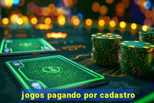 jogos pagando por cadastro