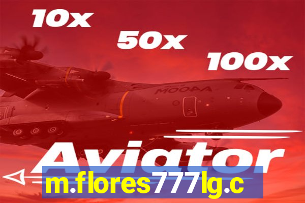 m.flores777lg.com