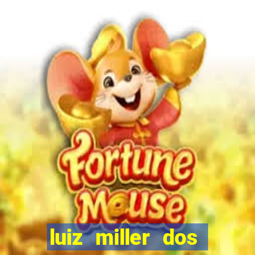 luiz miller dos santos martinho