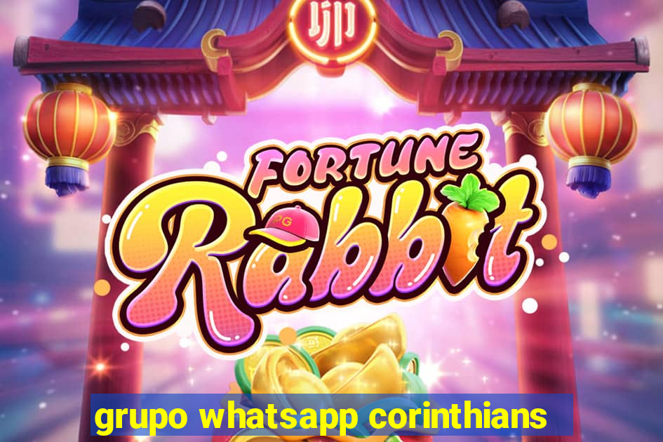 grupo whatsapp corinthians