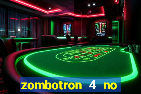 zombotron 4 no click jogos