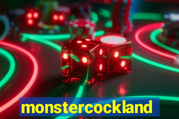 monstercockland