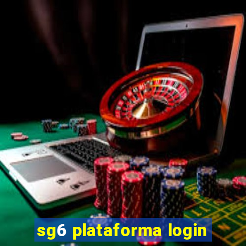 sg6 plataforma login