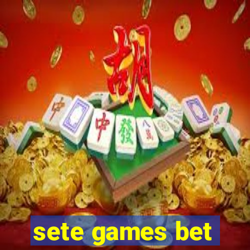 sete games bet