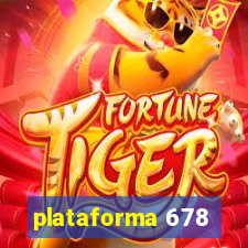 plataforma 678