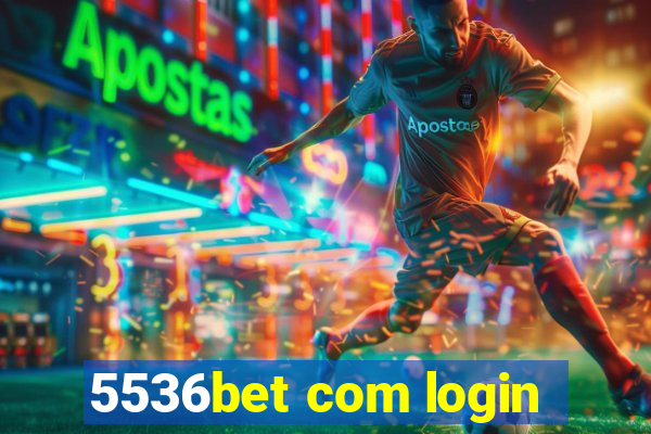 5536bet com login