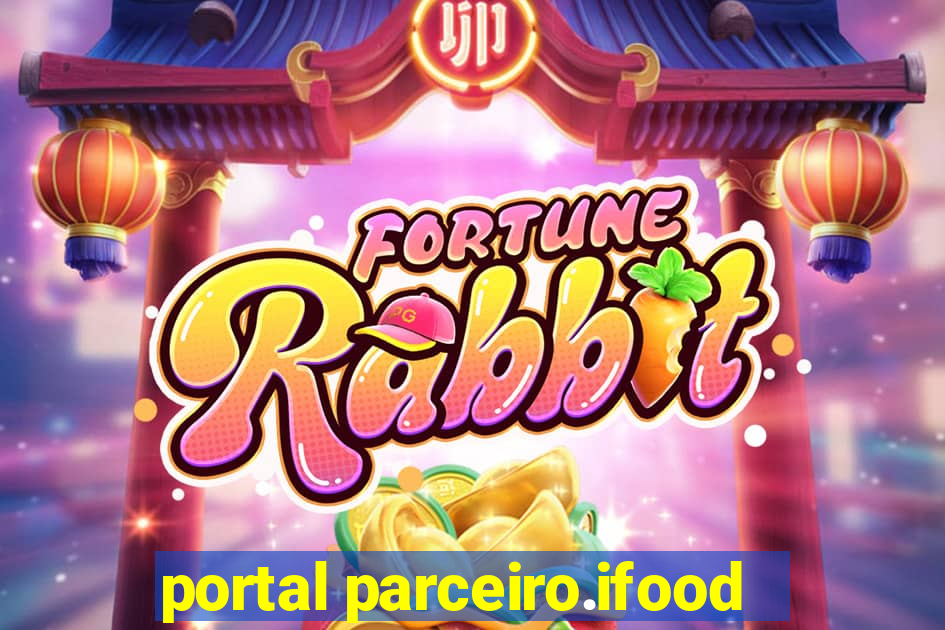 portal parceiro.ifood