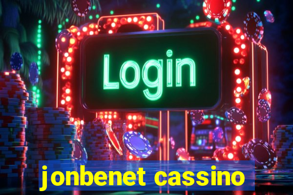 jonbenet cassino