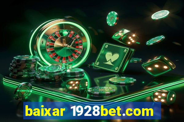 baixar 1928bet.com