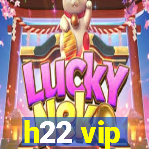 h22 vip