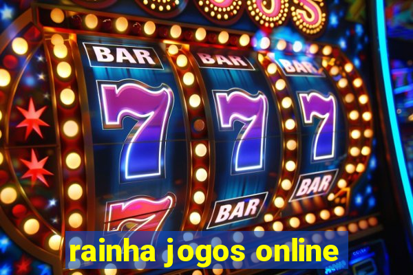 rainha jogos online