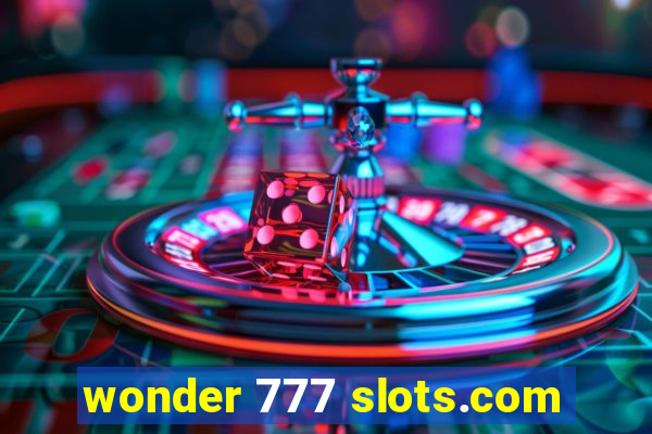 wonder 777 slots.com