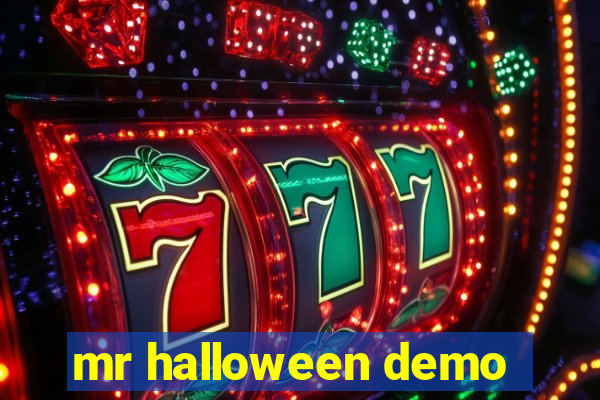 mr halloween demo